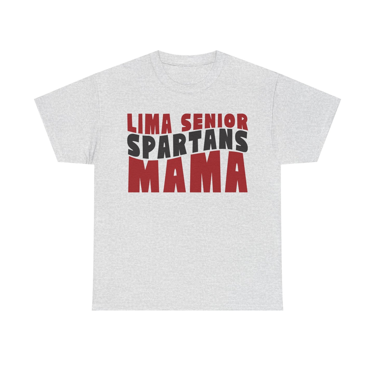 Lima Senior Spartans Mama Heavy Cotton T-shirt