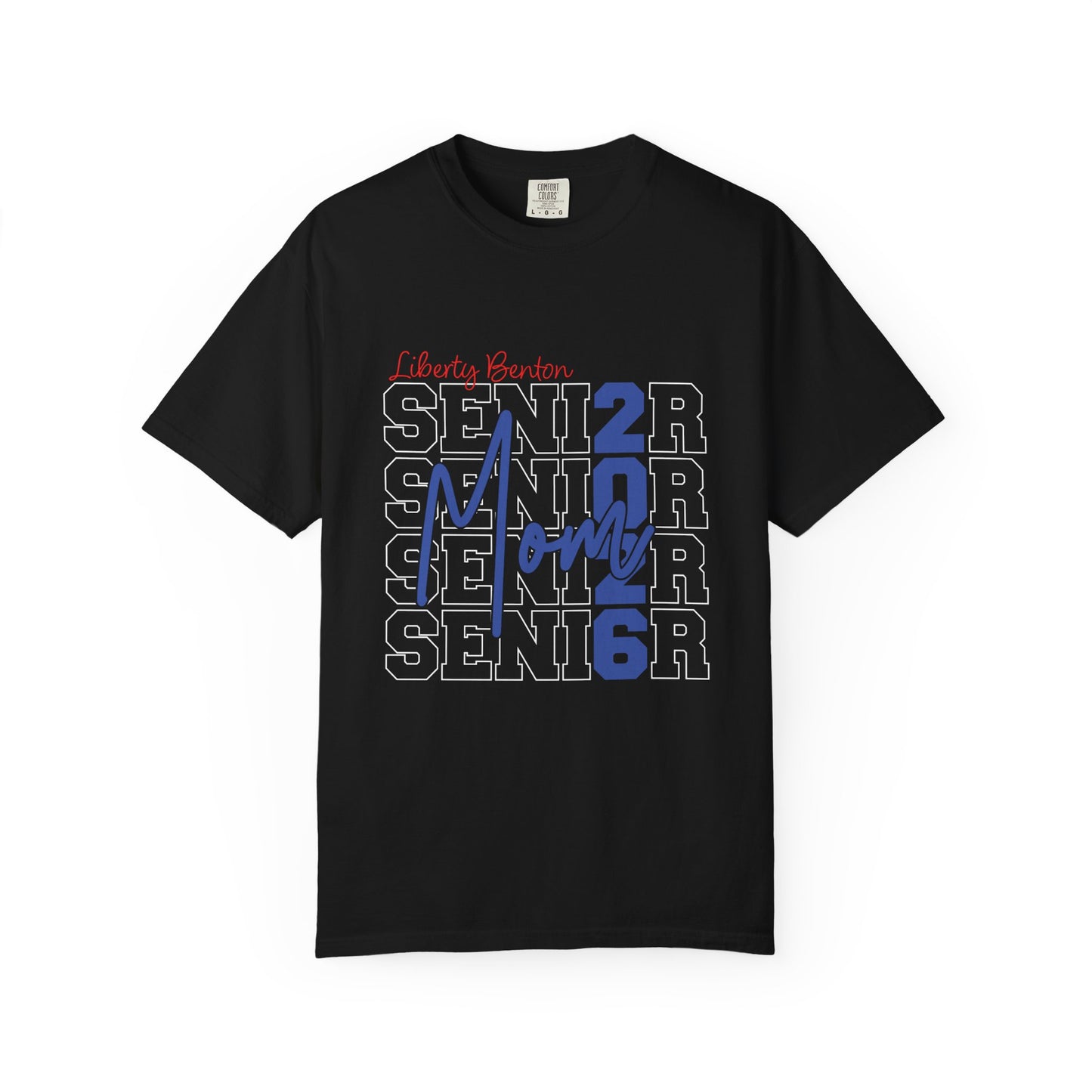 Liberty Benton Eagles Senior Mom 2026 Comfort Colors T-Shirt