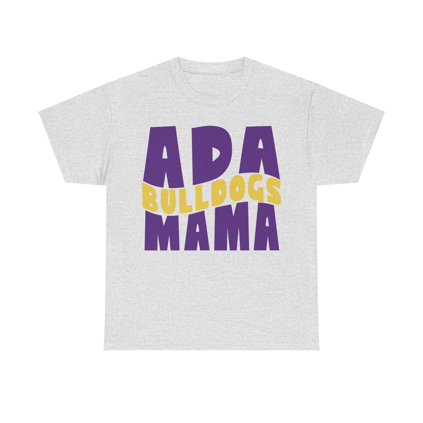 Ada Bulldogs Mama Heavy Cotton T-shirt