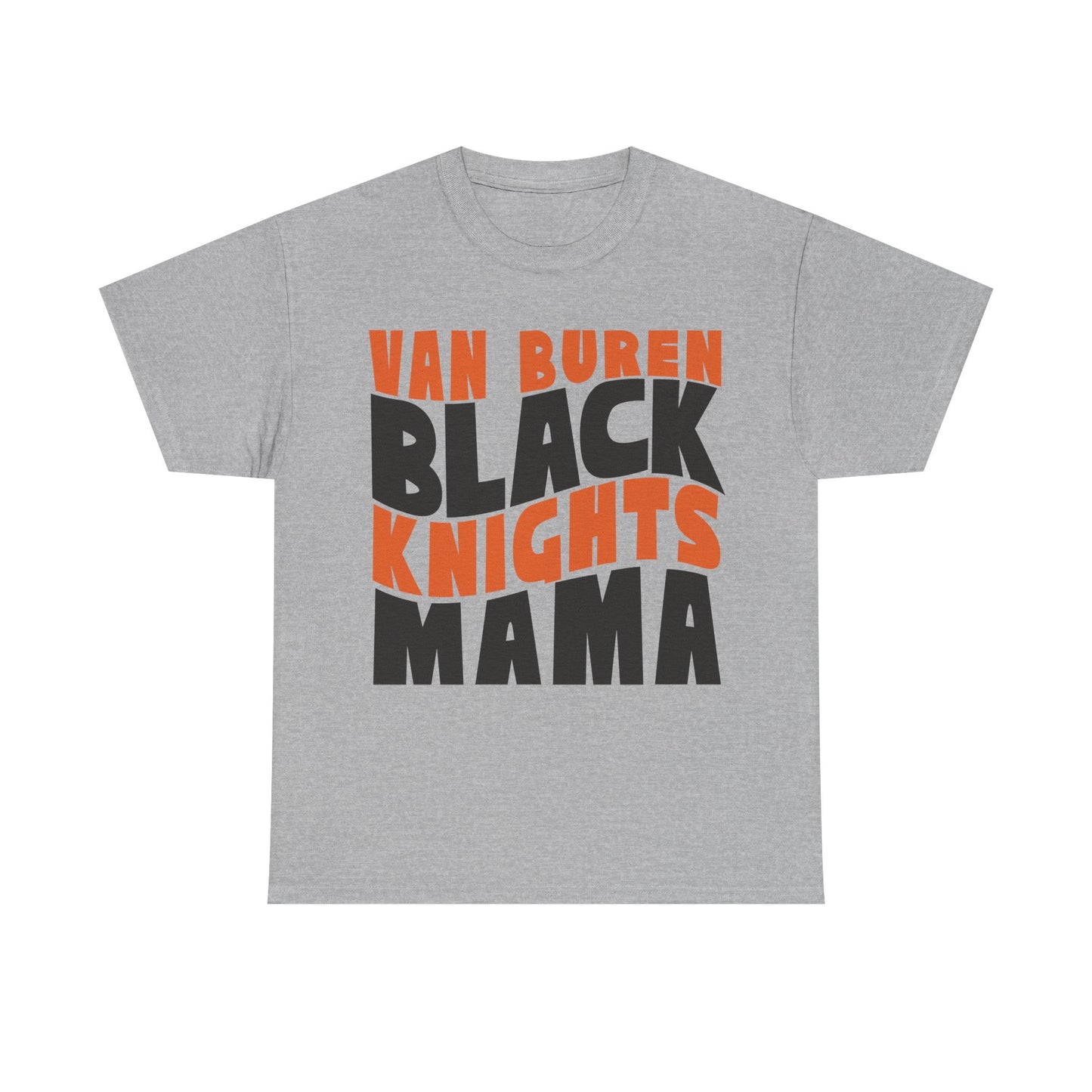 Van Buren Black Knights Mama Heavy Cotton T-shirt
