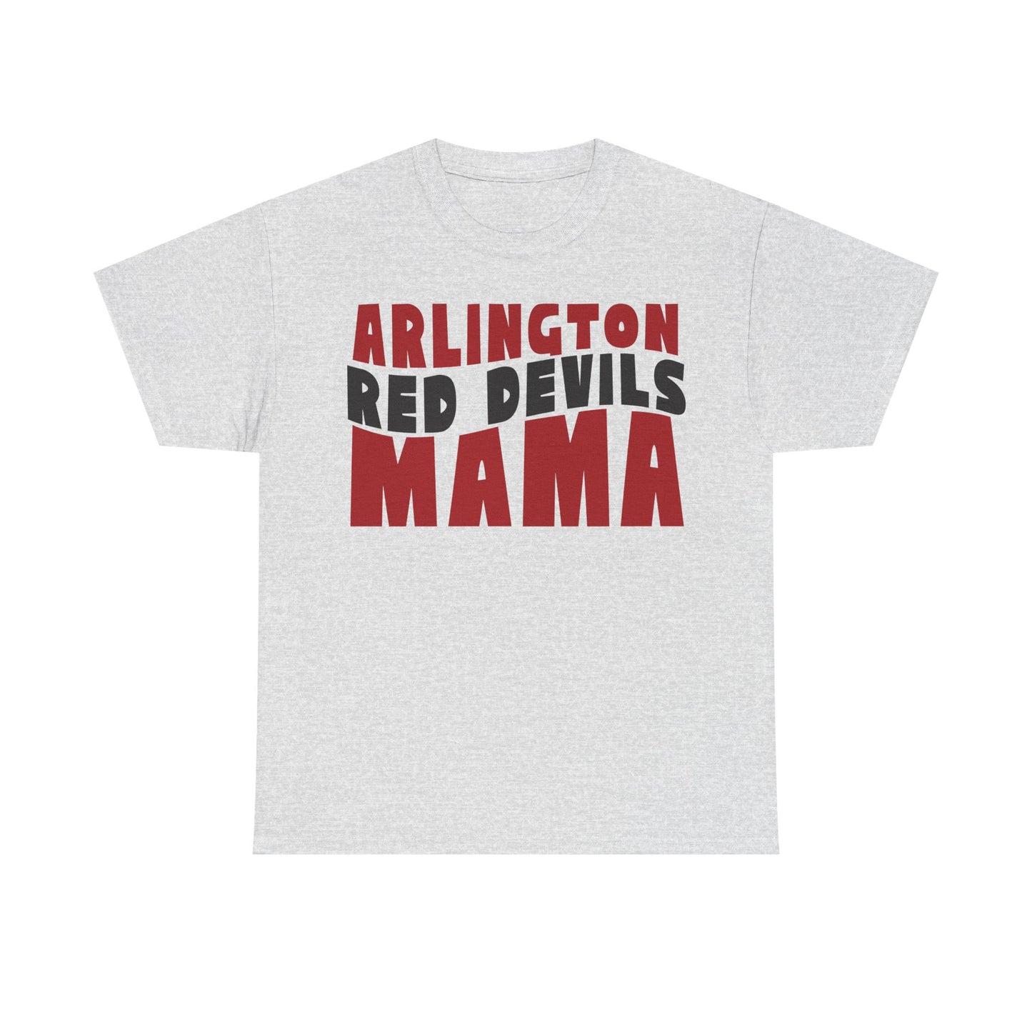 Arlington Red Devils Mama Heavy Cotton T-shirt
