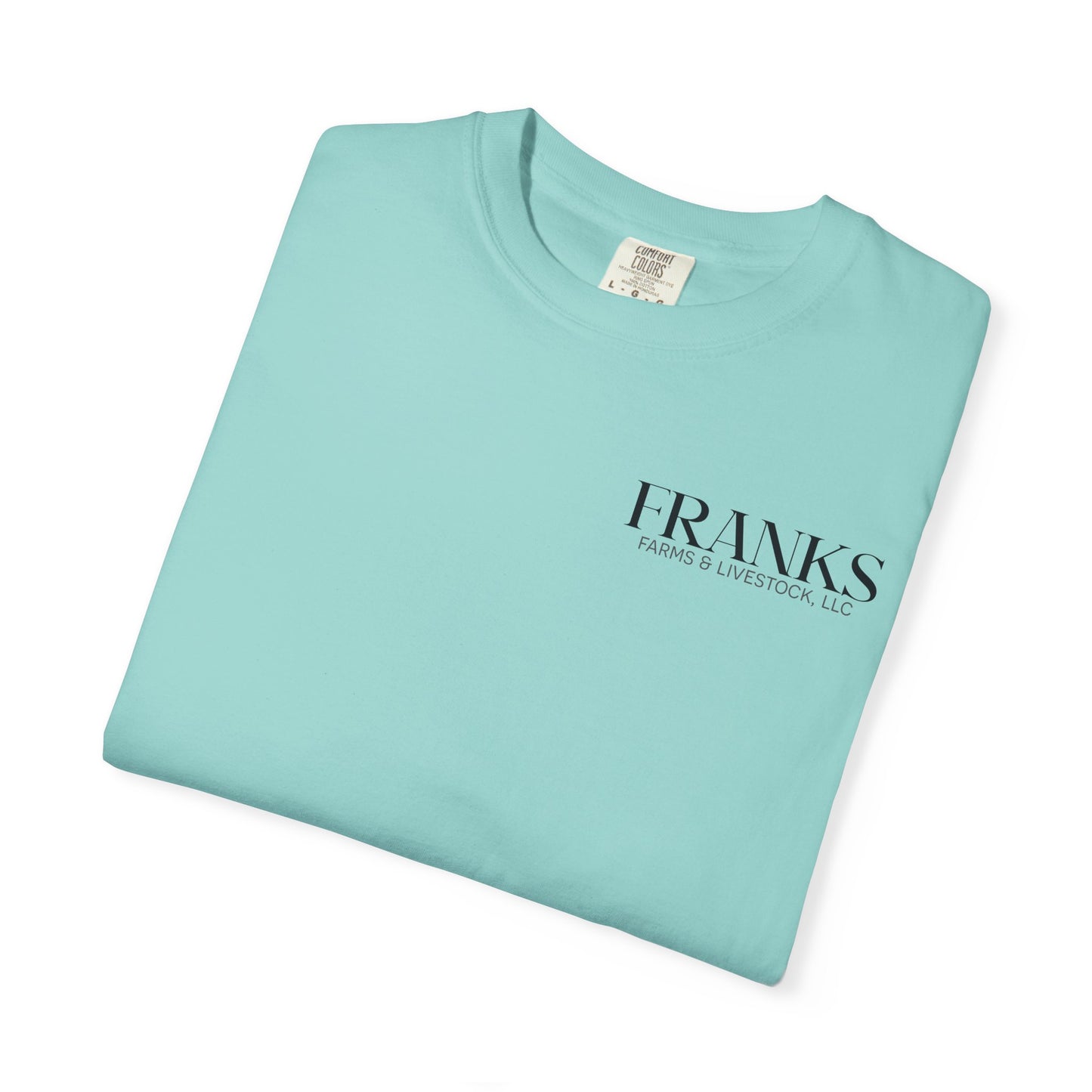Franks Farms & Livestock Front Print Only Comfort Colors T-Shirt (ADULT)