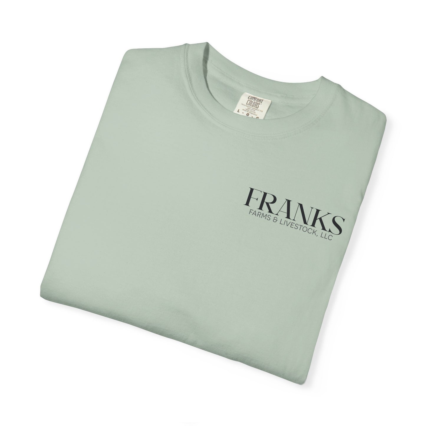 Franks Farms & Livestock Front Print Only Comfort Colors T-Shirt (ADULT)