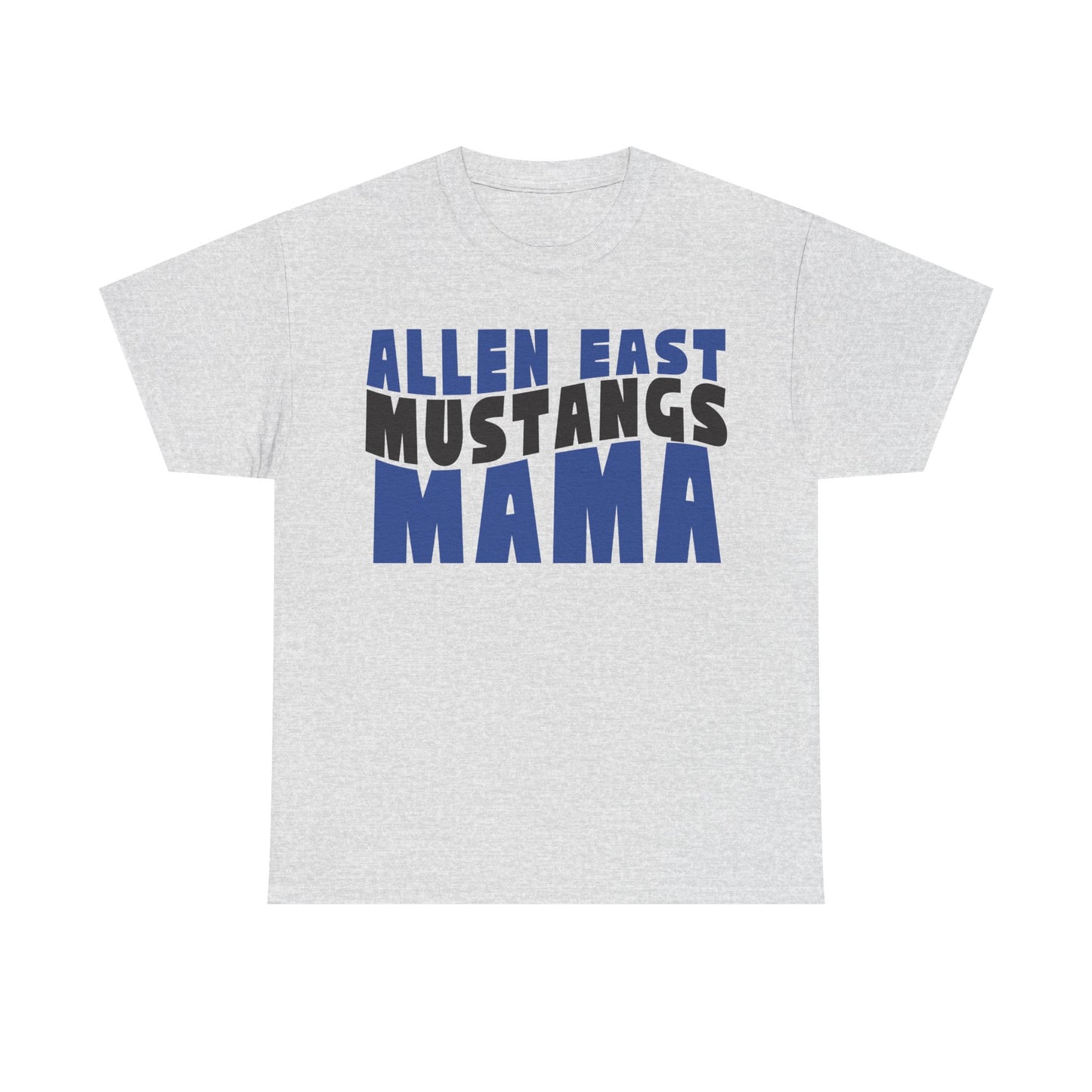 Allen East Mustangs Mama Heavy Cotton T-shirt