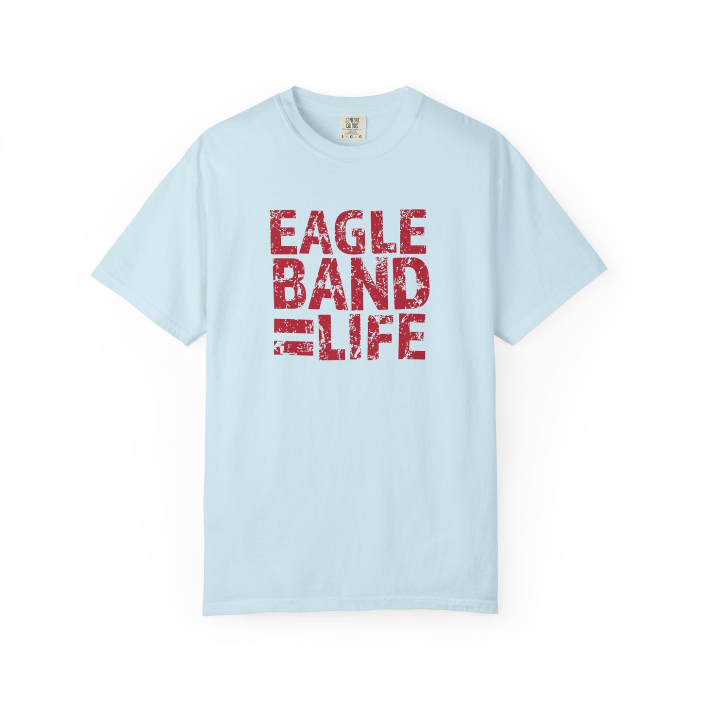 Liberty Benton Eagles Band Comfort Colors T-Shirt