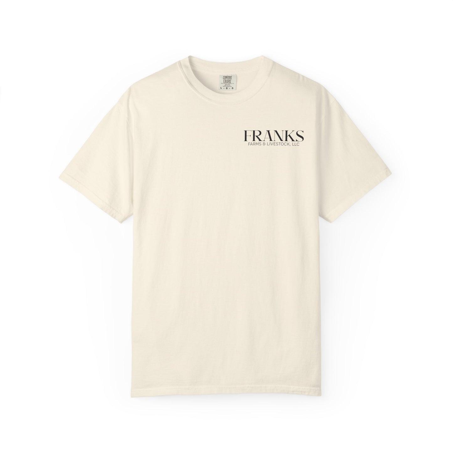 Franks Farms & Livestock Front Print Only Comfort Colors T-Shirt (ADULT)