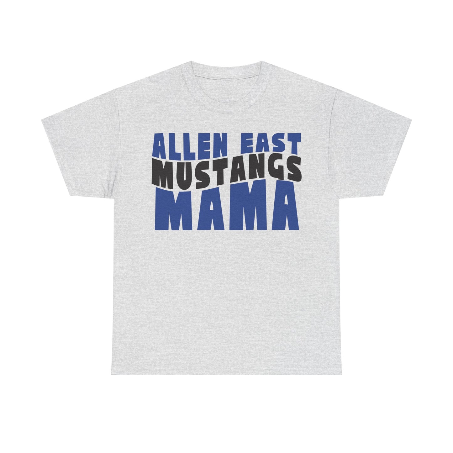 Allen East Mustangs Mama Heavy Cotton T-shirt