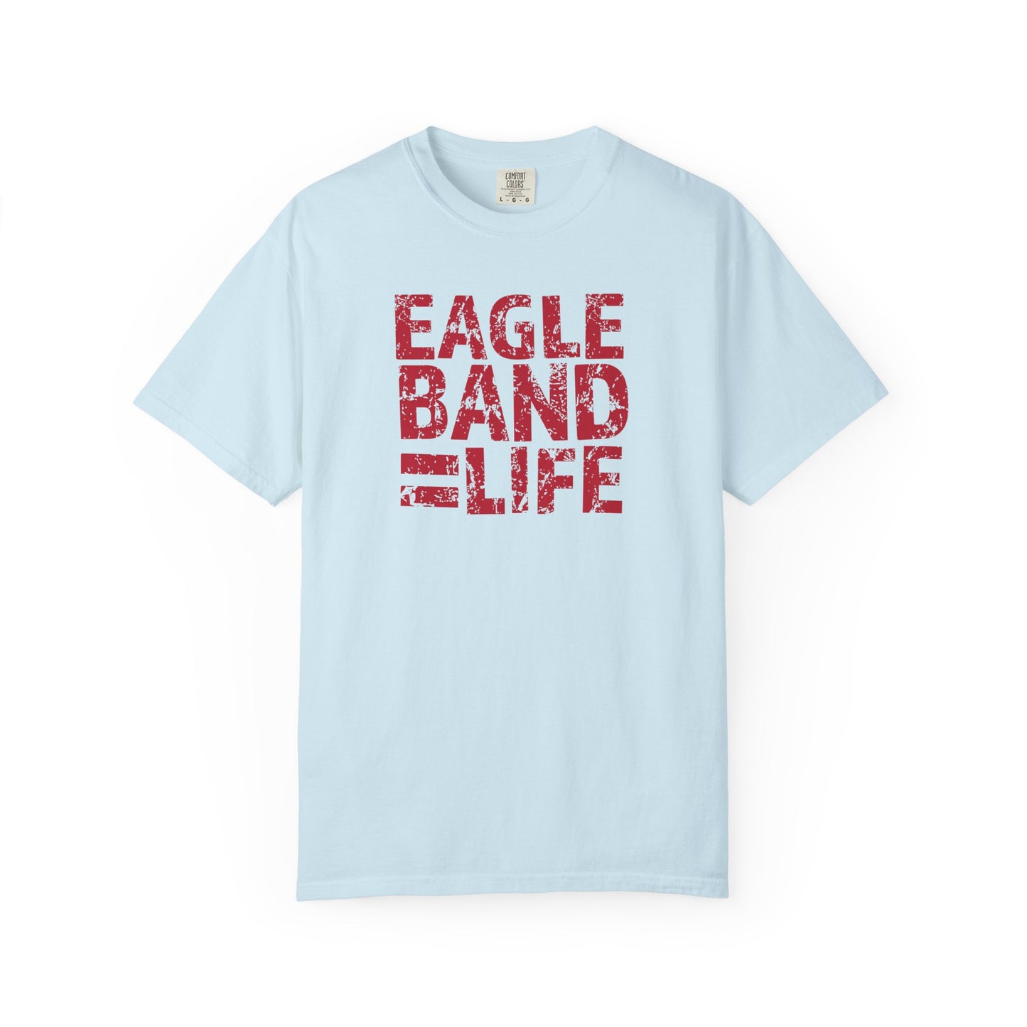 Liberty Benton Eagles Band Comfort Colors T-Shirt