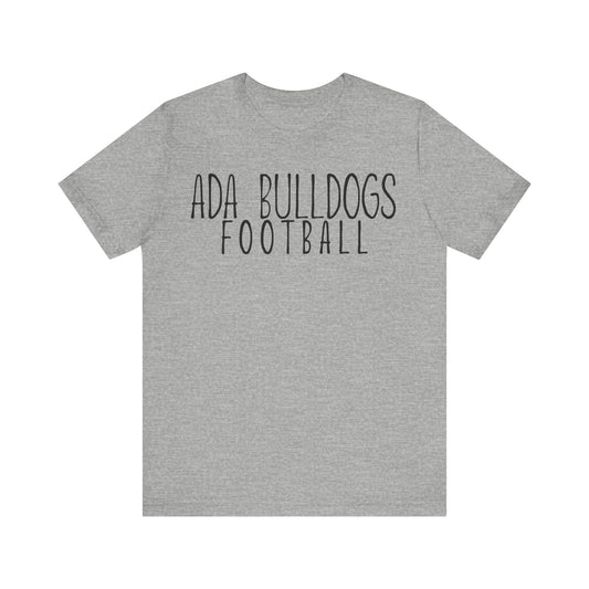 Ada Bulldogs Football T-Shirt
