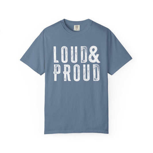Blue and White Loud & Proud Comfort Colors T-Shirt