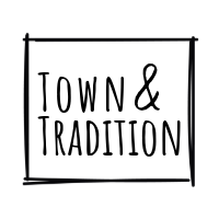 Town & Tradition
