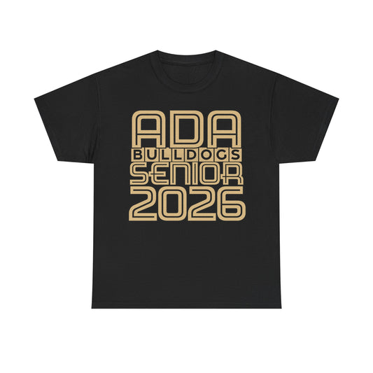 Ada Bulldogs Senior 2026l Heavy Cotton T-shirt