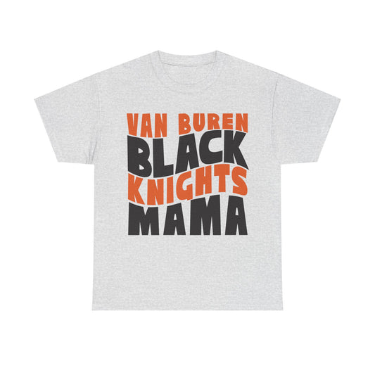 Van Buren Black Knights Mama Heavy Cotton T-shirt