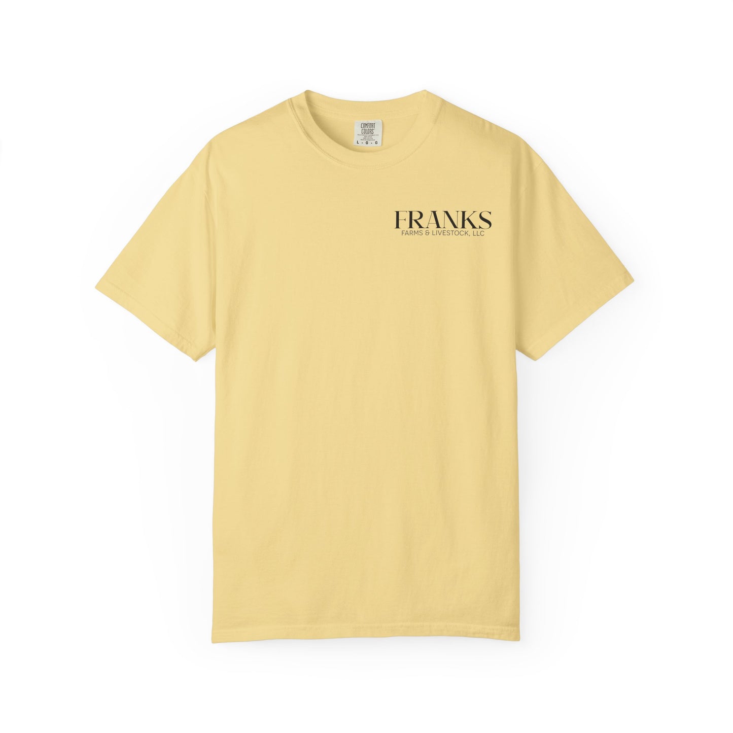 Franks Farms & Livestock Front Print Only Comfort Colors T-Shirt (ADULT)