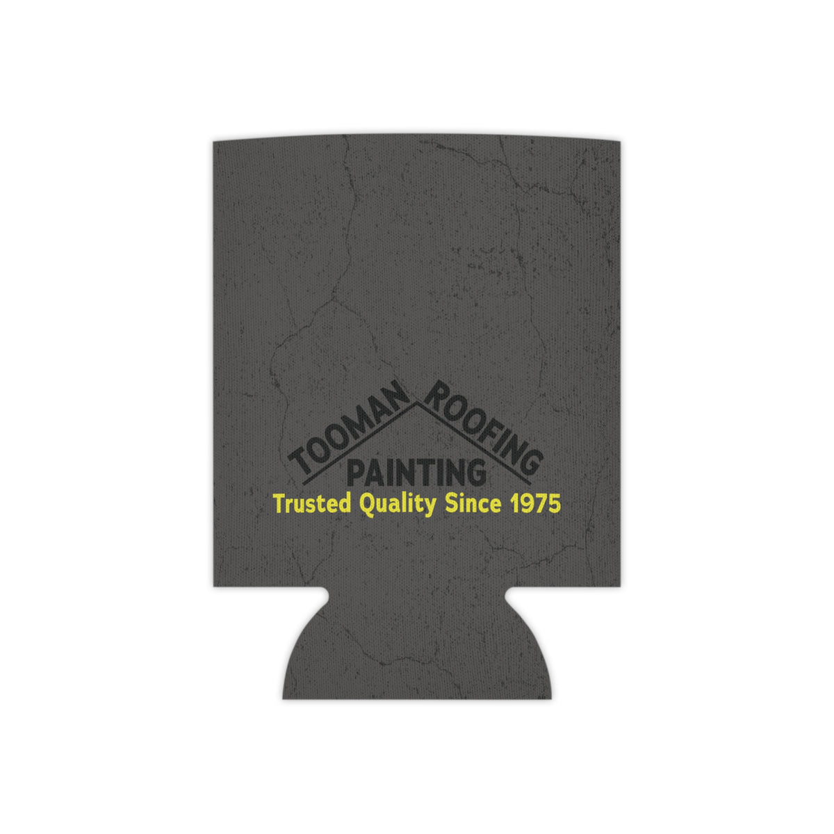 Tooman Roofing and Painting Coozie #11